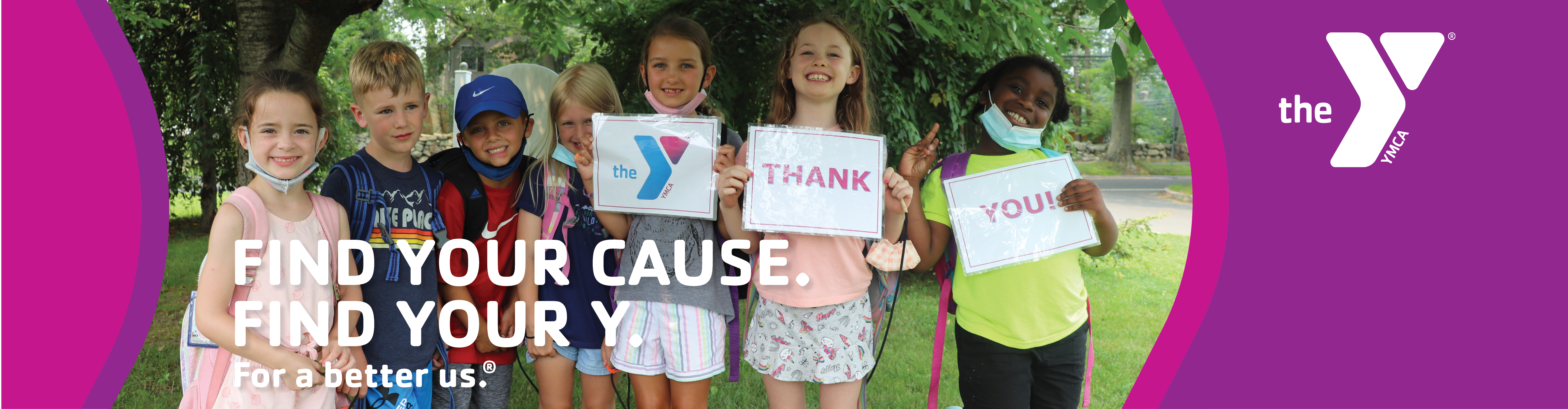 Find Your Cause. Find Your Y.