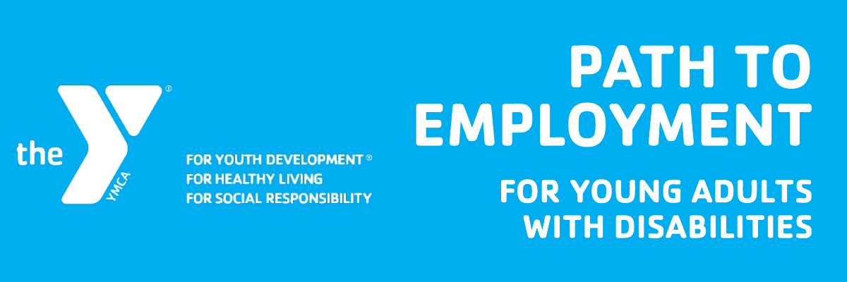 Path to Employment for Young Adults with Disabilites